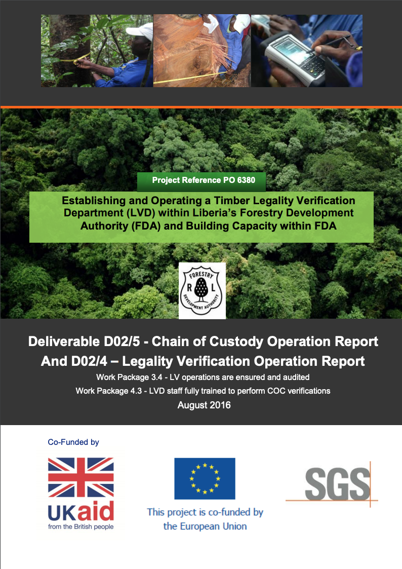 Deliverable D02/5 - Chain of Custody Operation Report And D02/4 – Legality Verification Operation Report