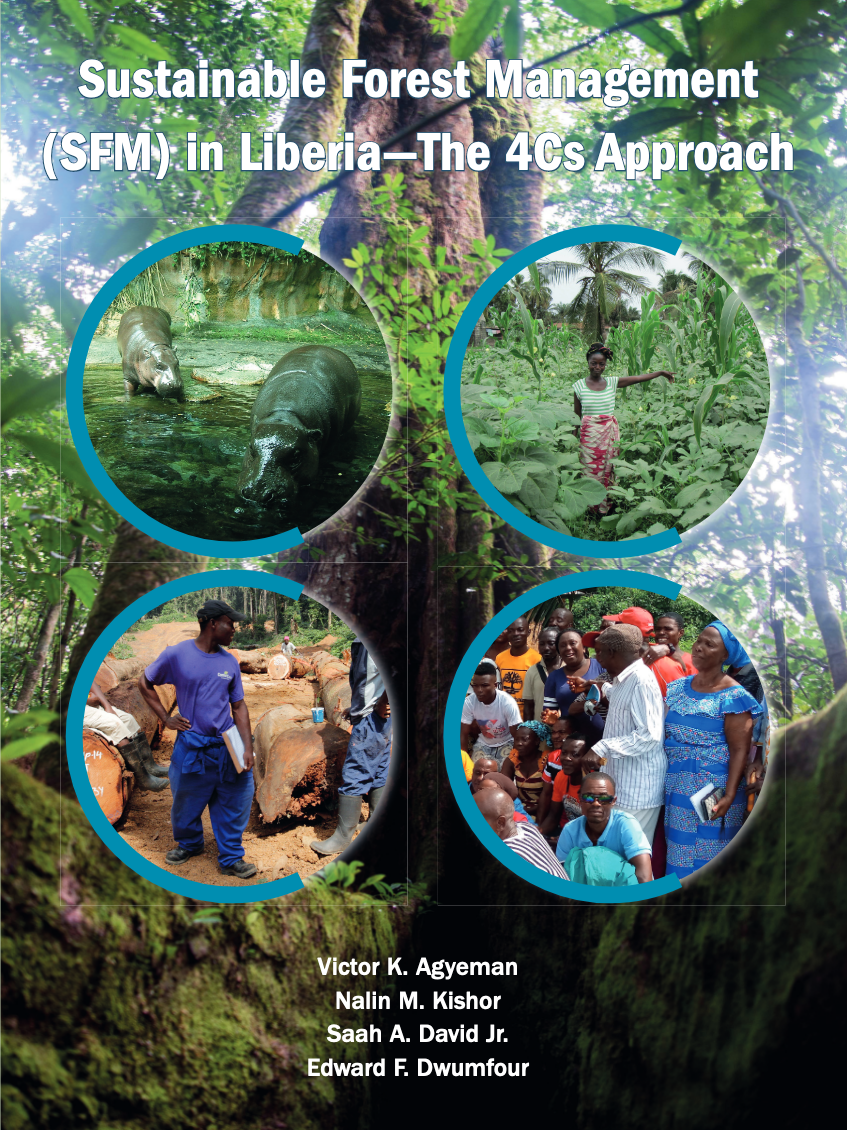 Sustainable Forest Management (SFM) in Liberia—The 4Cs Approach